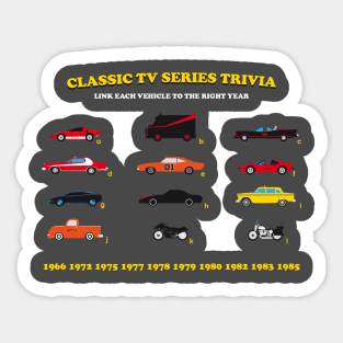 Classic TV Series Trivia: Cars Sticker
